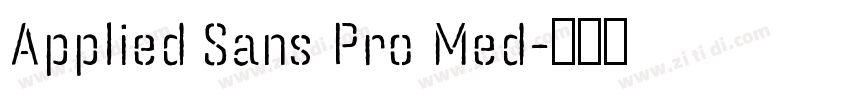 Applied Sans Pro Med字体转换
